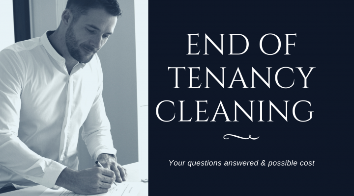 End of Tenancy Cleaning - Your questions answered & possible cost